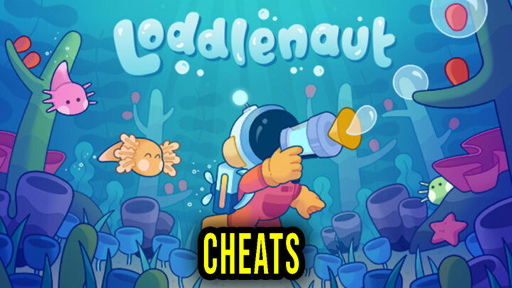 Loddlenaut – Cheats, Trainers, Codes
