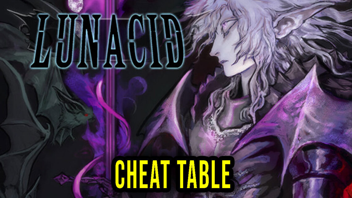 Lunacid – Cheat Table for Cheat Engine