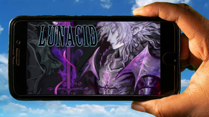 Lunacid Mobile – How to play on an Android or iOS phone?