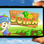 My Suika - Watermelon Game Mobile - How to play on an Android or iOS phone?