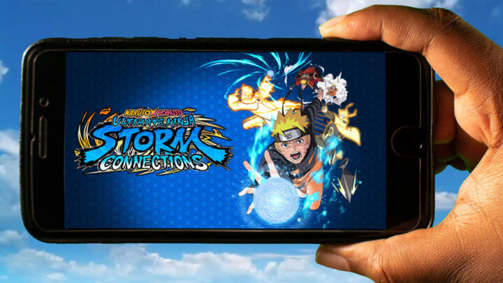 NARUTO X BORUTO Ultimate Ninja STORM CONNECTIONS Mobile – How to play on an Android or iOS phone?