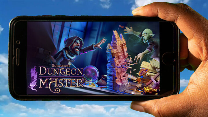 Naheulbeuk’s Dungeon Master Mobile – How to play on an Android or iOS phone?