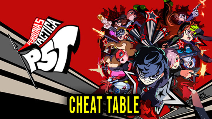Persona 5 Tactica – Cheat Table for Cheat Engine
