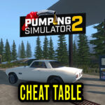 Pumping Simulator 2 - Cheat Table for Cheat Engine