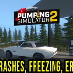 Pumping Simulator 2 Crash