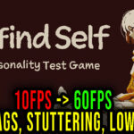 Refind Self The Personality Test Game Lag
