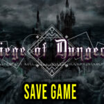 Siege of Dungeon Save Game