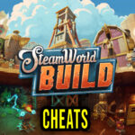 SteamWorld Build Cheats