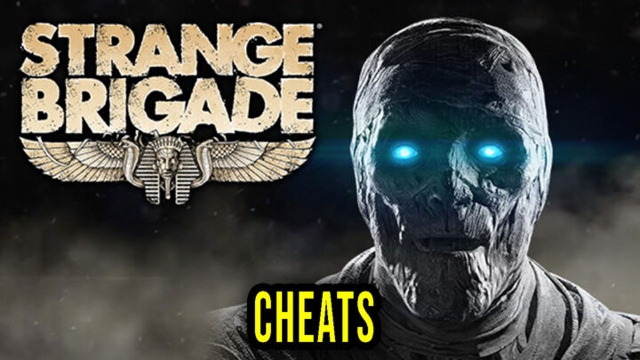 Strange Brigade – Cheats, Trainers, Codes