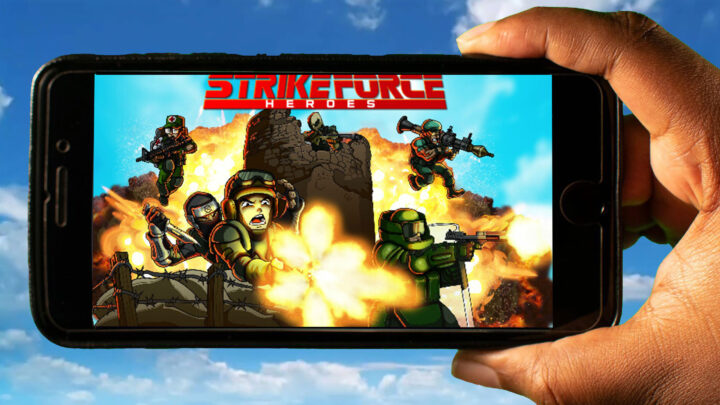Strike Force Heroes Mobile – How to play on an Android or iOS phone?
