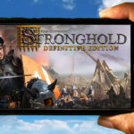 Stronghold Definitive Edition Mobile