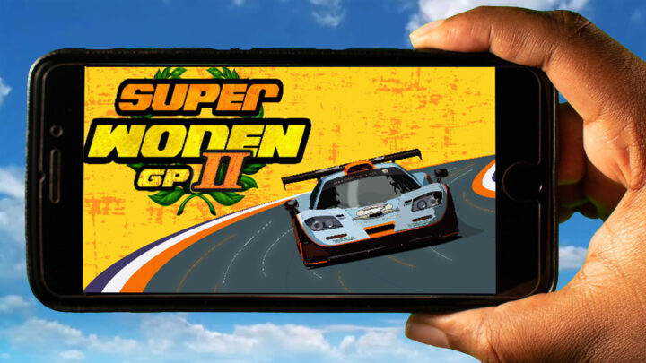 Super Woden GP 2 Mobile – How to play on an Android or iOS phone?