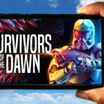 Survivors Of The Dawn Mobile