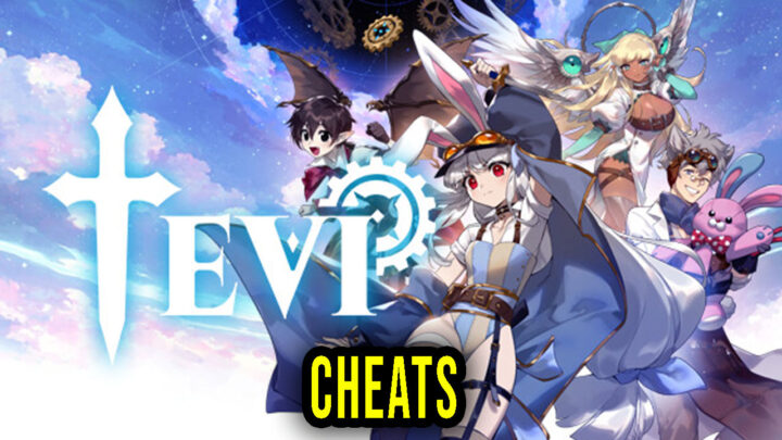 TEVI – Cheats, Trainers, Codes