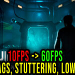 THE MULLER-POWELL PRINCIPLE - Lags, stuttering issues and low FPS - fix it!