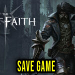 The Last Faith Save Game