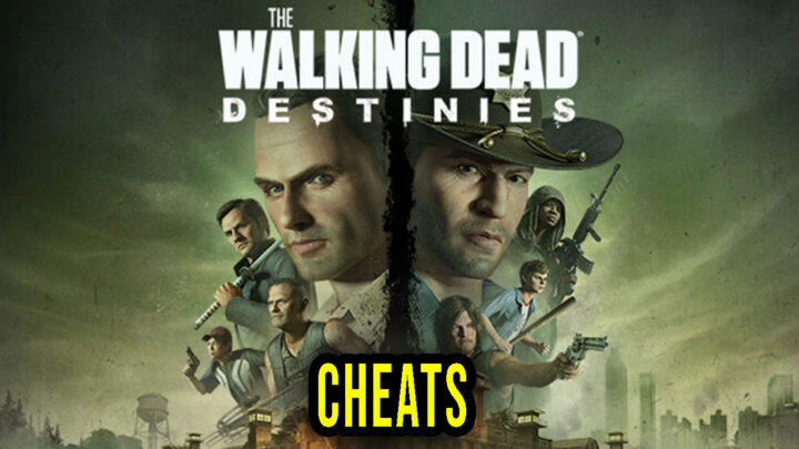 The Walking Dead: Destinies – Cheats, Trainers, Codes