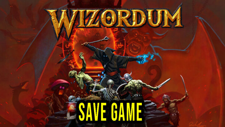 Wizordum – Save Game – location, backup, installation