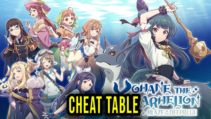 YOHANE THE PARHELION -BLAZE in the DEEPBLUE- – Cheat Table for Cheat Engine