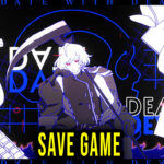 A Date with Death – Save Game – location, backup, installation