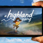 A Highland Song Mobile