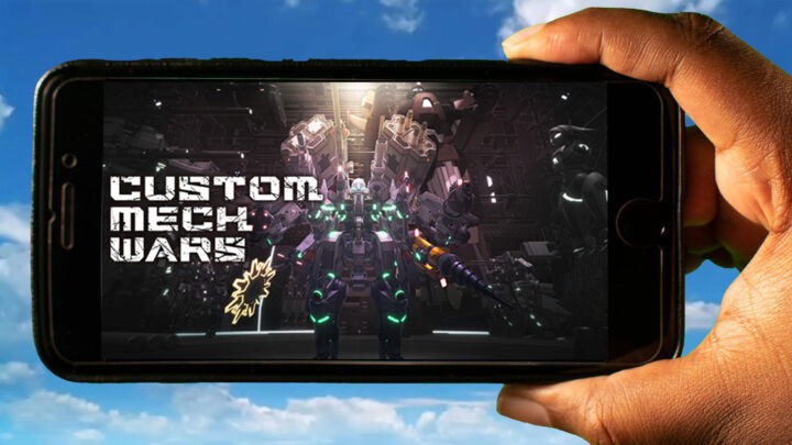 CUSTOM MECH WARS Mobile – How to play on an Android or iOS phone?