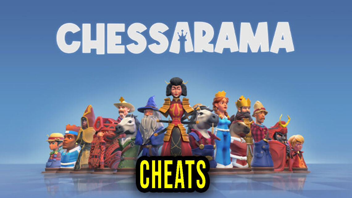 Chessarama – Cheats, Trainers, Codes