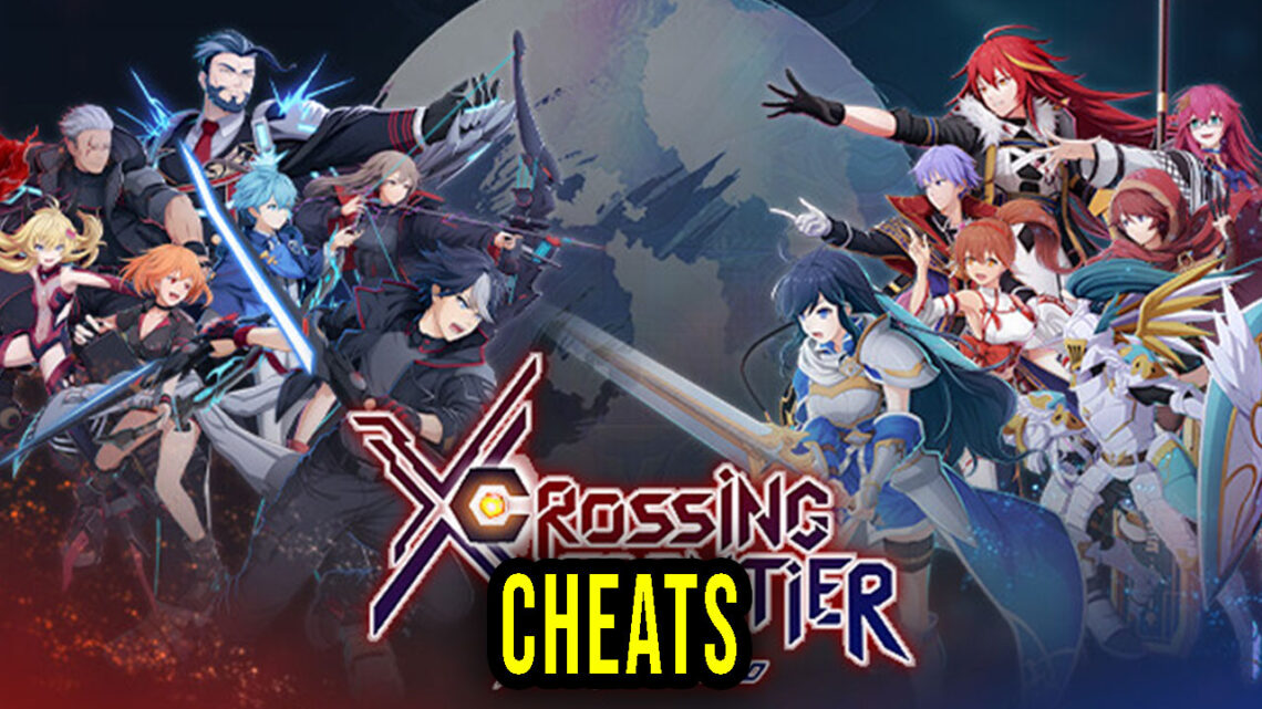 Crossing Frontier: Fate Foretold – Cheats, Trainers, Codes