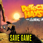 Detective Hayseed – The Cloning Madness Save Ga,e