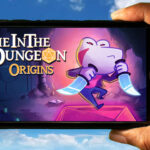 Die in the Dungeon: Origins Mobile - How to play on an Android or iOS phone?