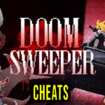 Doom Sweeper Cheats