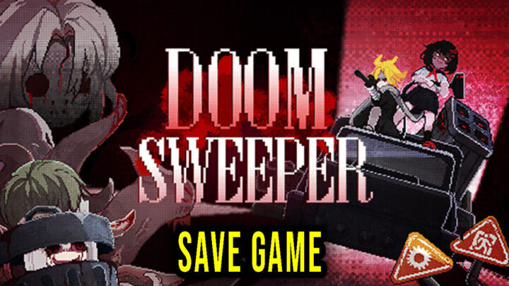 Doom Sweeper – Save Game – location, backup, installation