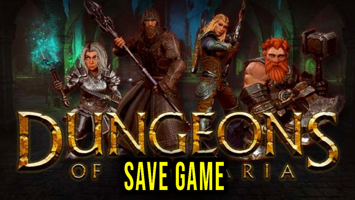 Dungeons of Sundaria – Save Game – location, backup, installation