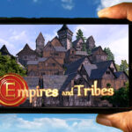 Empires and Tribes Mobile