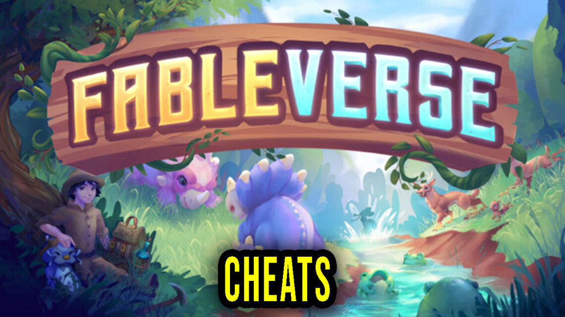 Fableverse – Cheats, Trainers, Codes