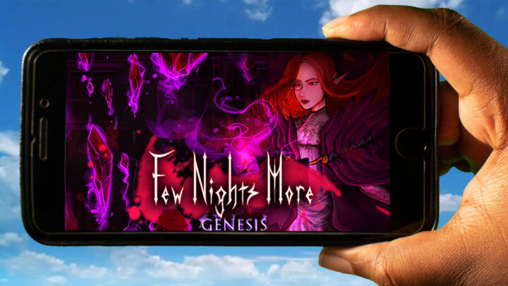 Few Nights More: Genesis Mobile – How to play on an Android or iOS phone?