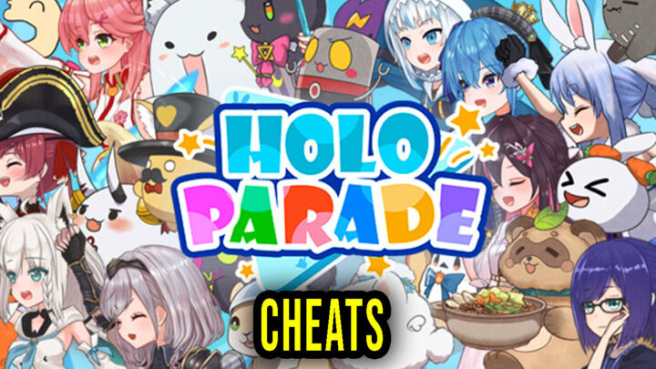 HoloParade – Cheats, Trainers, Codes