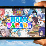 HoloParade Mobile - How to play on an Android or iOS phone?