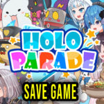 HoloParade Save Game