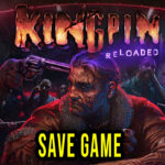 Kingpin Reloaded Save Game