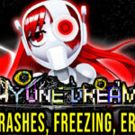 Picayune Dreams - Crashes, freezing, error codes, and launching problems - fix it!
