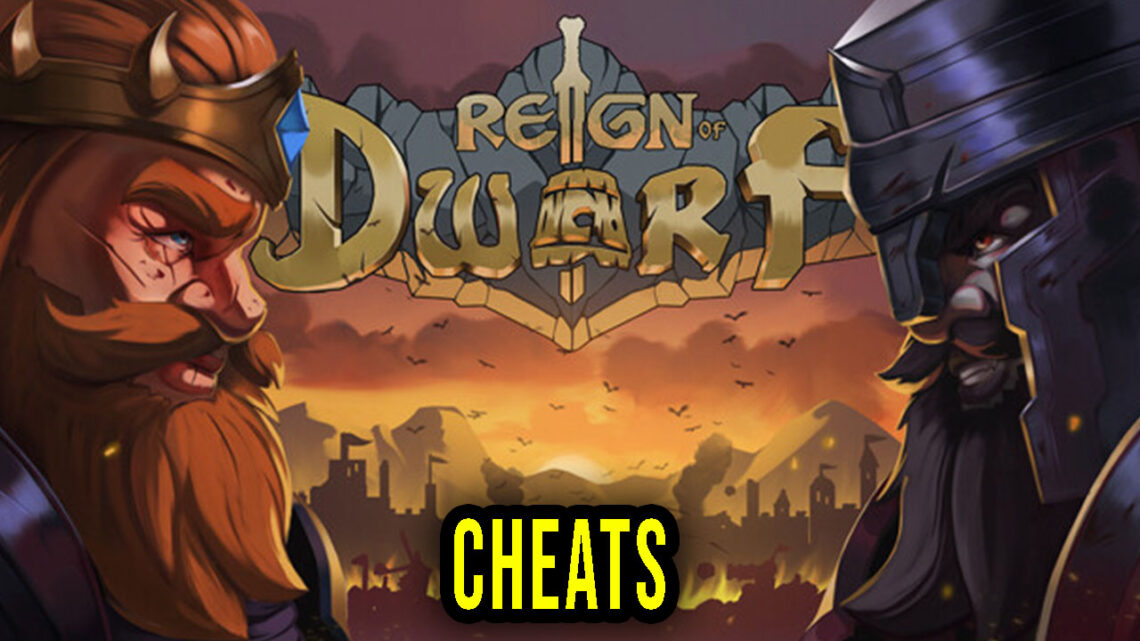 Reign Of Dwarf – Cheats, Trainers, Codes