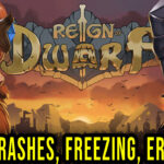 Reign Of Dwarf Crash