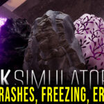 Rock Simulator 2 - Crashes, freezing, error codes, and launching problems - fix it!