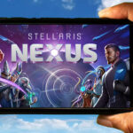 Stellaris Nexus Mobile - How to play on an Android or iOS phone?