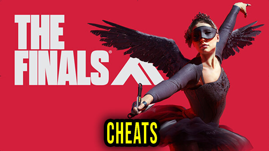 THE FINALS – Cheats, Trainers, Codes