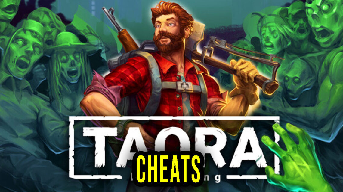 Taora : Beginning – Cheats, Trainers, Codes