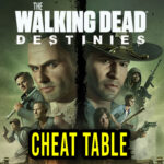 The Walking Dead: Destinies - Cheat Table for Cheat Engine