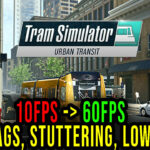 Tram Simulator Urban Transit Lag