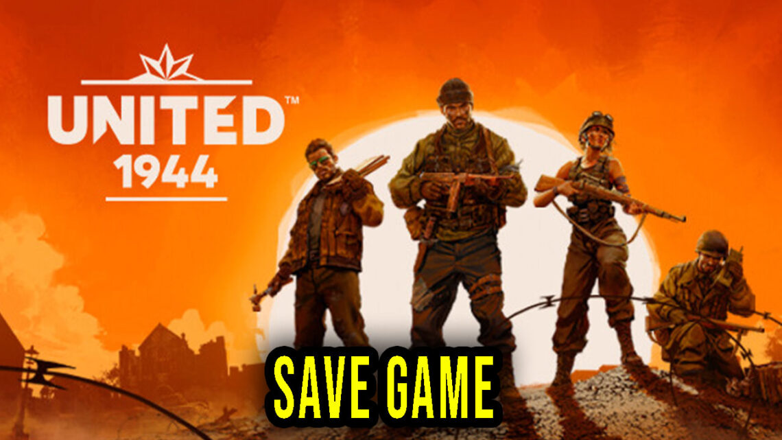 United 1944 – Save Game – location, backup, installation